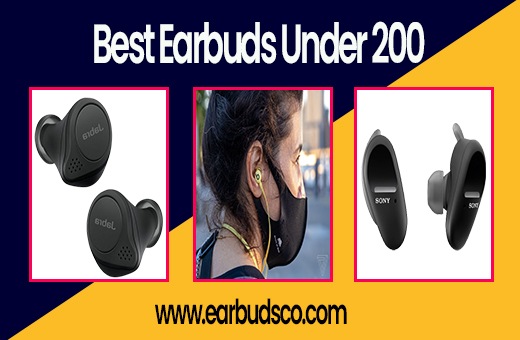 The Best Earbuds Under 200 for Every Music Lover – A Comprehensive Guid