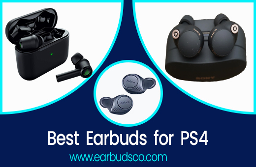Top Rated Best Earbuds for PS4 – Get the Best Audio Experience
